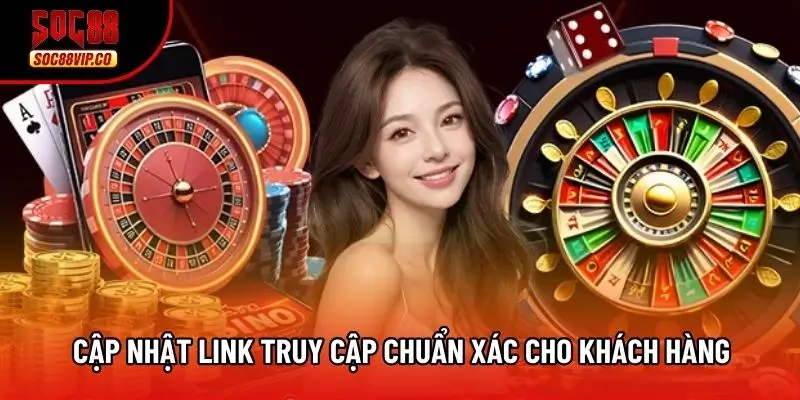 Cập nhật link truy cập chuẩn xác cho khách hàng