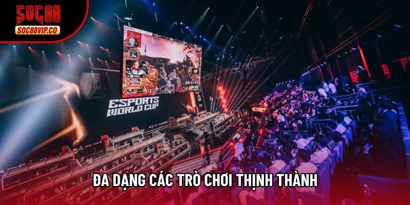 Đa dạng các trò chơi thịnh thành Đa dạng các trò chơi thịnh thành