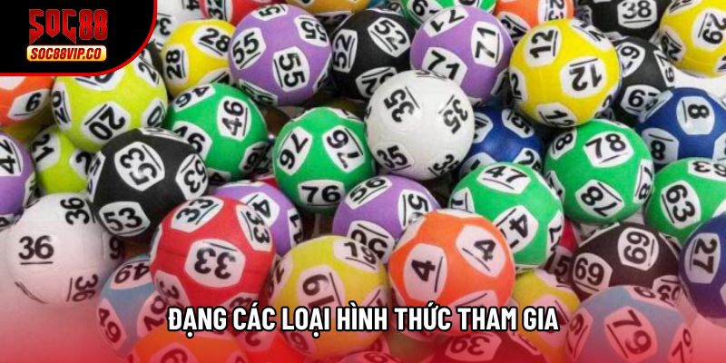 Đạng các loại hình thức tham gia
