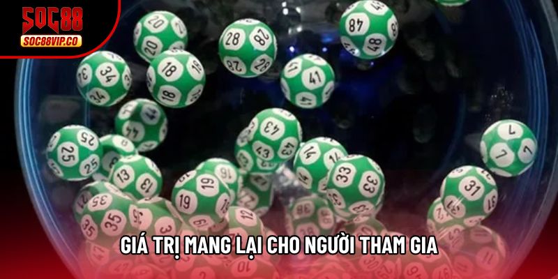 Giá trị mang lại cho người tham gia