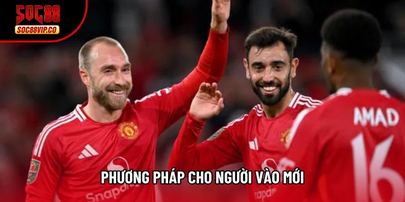 Phương pháp cho người vào mới Phương pháp cho người vào mới